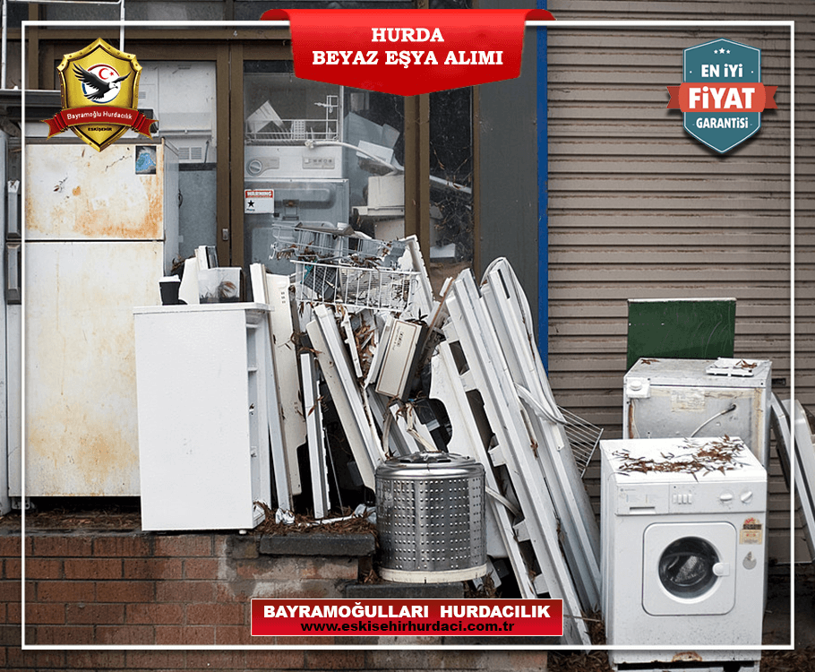 Eskişehir Hurda Beyaz Eşya Fiyatları